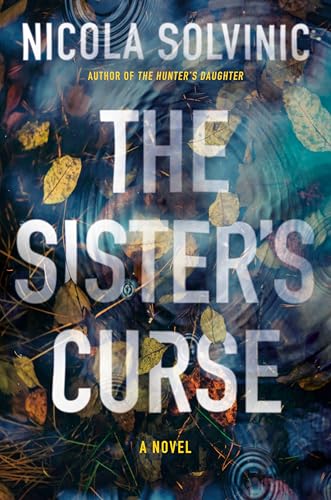 The Sister’s Curse by Nicola Solvinic book cover
