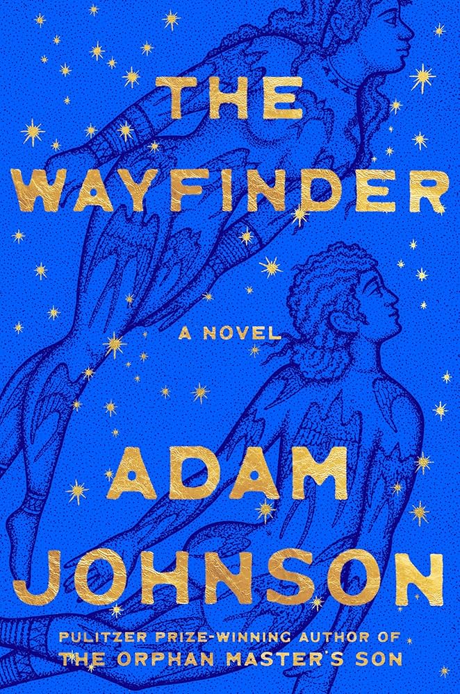 The Wayfinder by Adam Johnson book cover