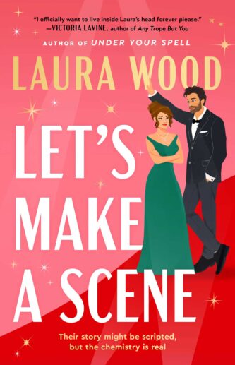 Lets Make a Scene by Laura Wood book cover