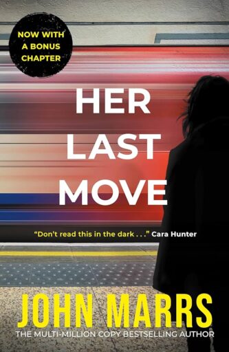 Her Last Move by John Marrs book cover
