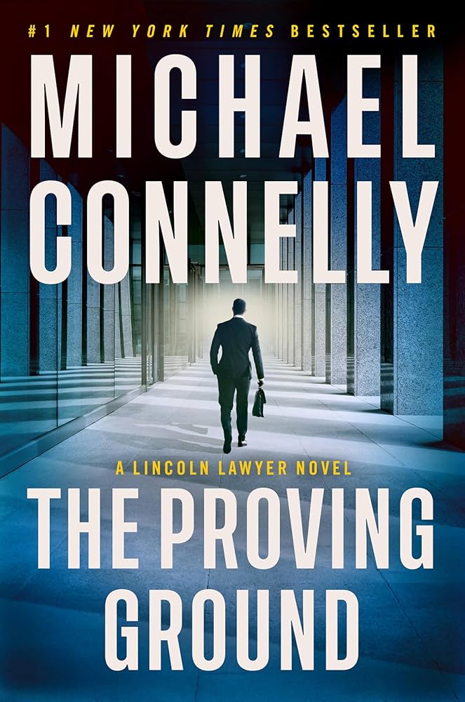 The Proving Ground by Michael Connelly book cover