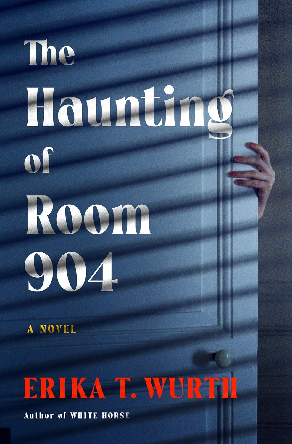 Book Cover of The Haunting of Room 904 — Erika T. Wurth