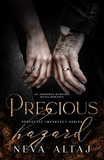 Precious Hazard by Neva Altaj