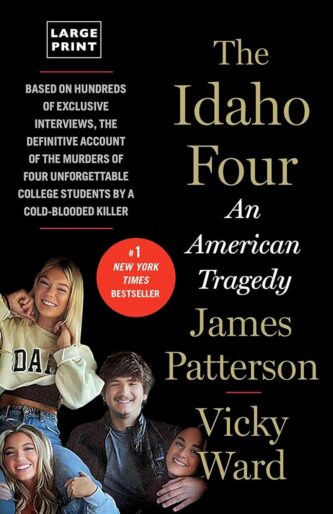 The Idaho Four by James Patterson and Vicky Ward book cover