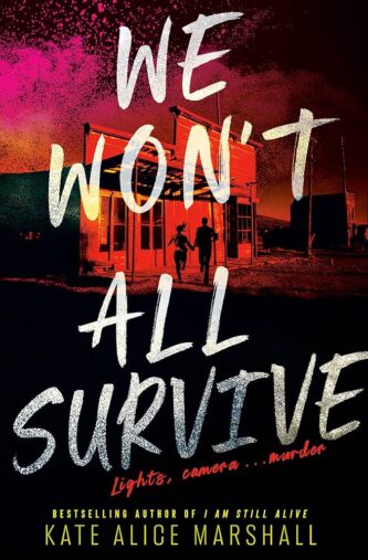 We Won't All Survive by Kate Alice Marshall book cover