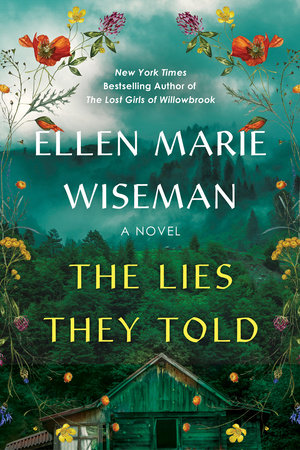The Lies They Told by Ellen Marie Wiseman book cover