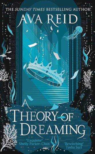 A Theory of Dreaming by Ava Reid book cover
