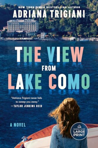 The View From Lake Como by Adriana Trigiani book cover