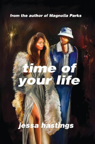 Time of Your Life by Jessa Hastings book cover
