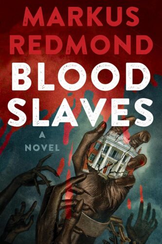 Blood Slaves by Markus Redmond book cover