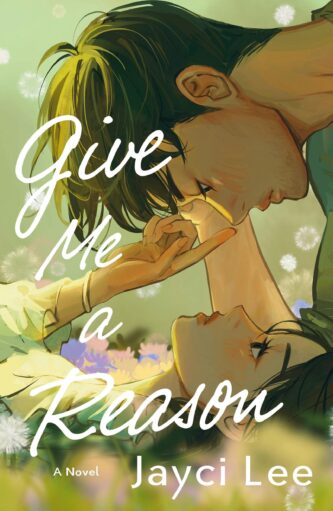 Give Me a Reason by Jayci Lee book cover