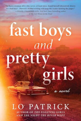 Fast Boys and Pretty Girls by Lo Patrick book cover