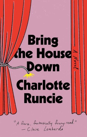 Bring the House Down by Charlotte Runcie book cover