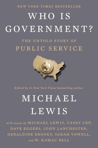Who Is Government by Michael Lewis book cover