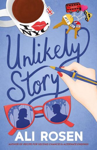 Unlikely Story by Ali Rosen book cover
