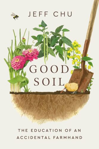 Good Soil by Jeff Chu book cover
