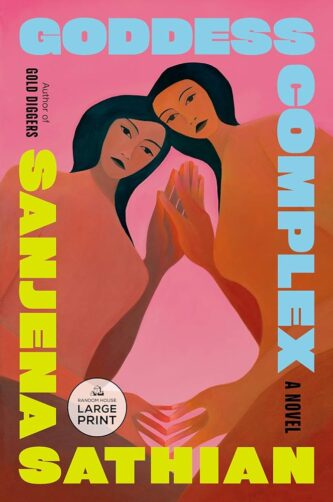 Goddess Complex by Sanjena Sathian book cover