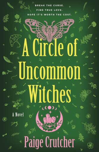 A Circle of Uncommon Witches by Paige Crutcher book cover