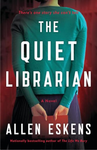 The Quiet Librarian by Allen Eskens book cover