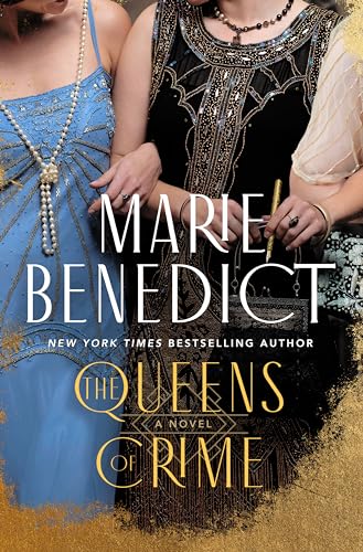 The Queens of Crime by Marie Benedict book cover