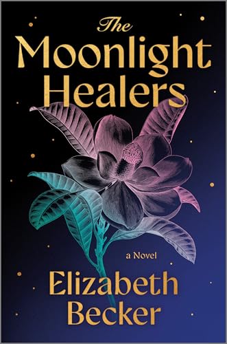 The Moonlight Healers by Elizabeth Becker book cover