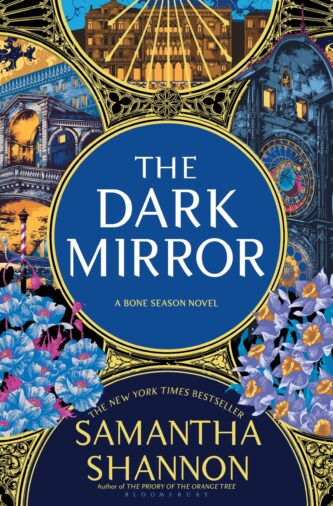 The Dark Mirror by Samantha Shannon book cover
