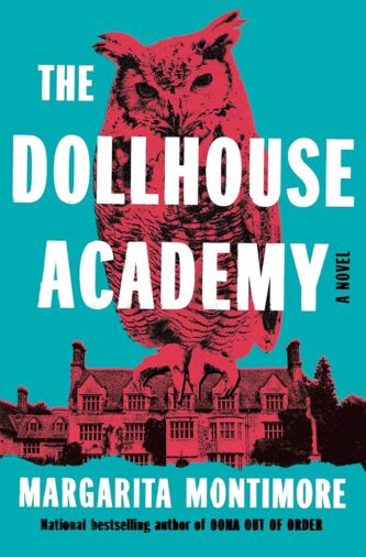 The Dollhouse Academy by Margarita Montimore book cover