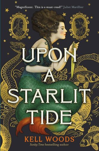 Upon a Starlit Tide by Kell Woods