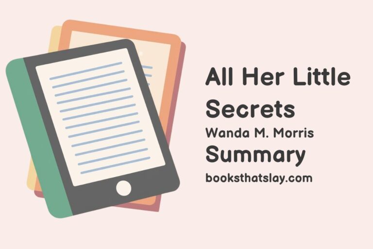 All Her Little Secrets Summary, Characters and Themes