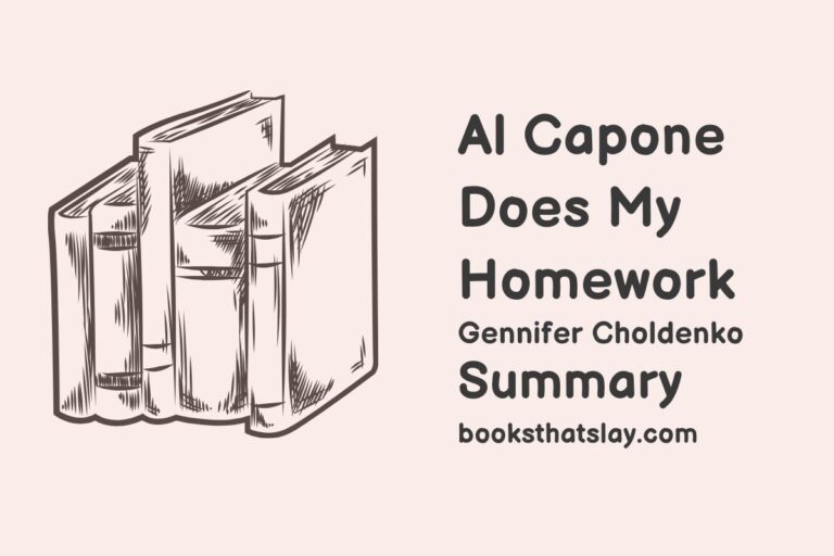 Al Capone Does My Homework Summary, Characters and Themes