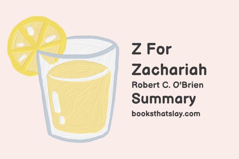Z For Zachariah Summary, Characters and Themes