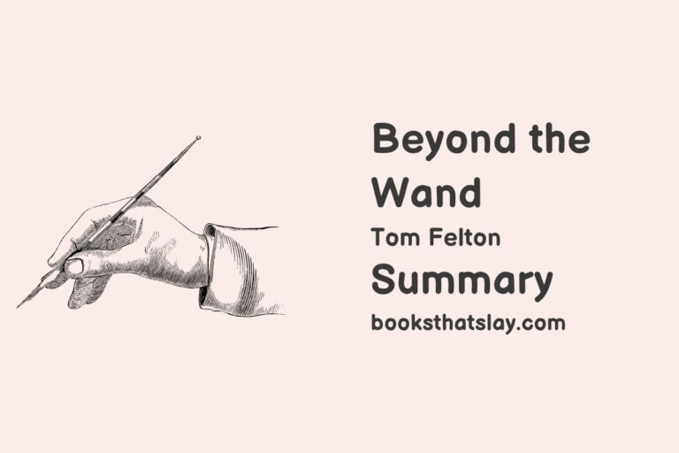 Beyond the Wand Summary and Analysis