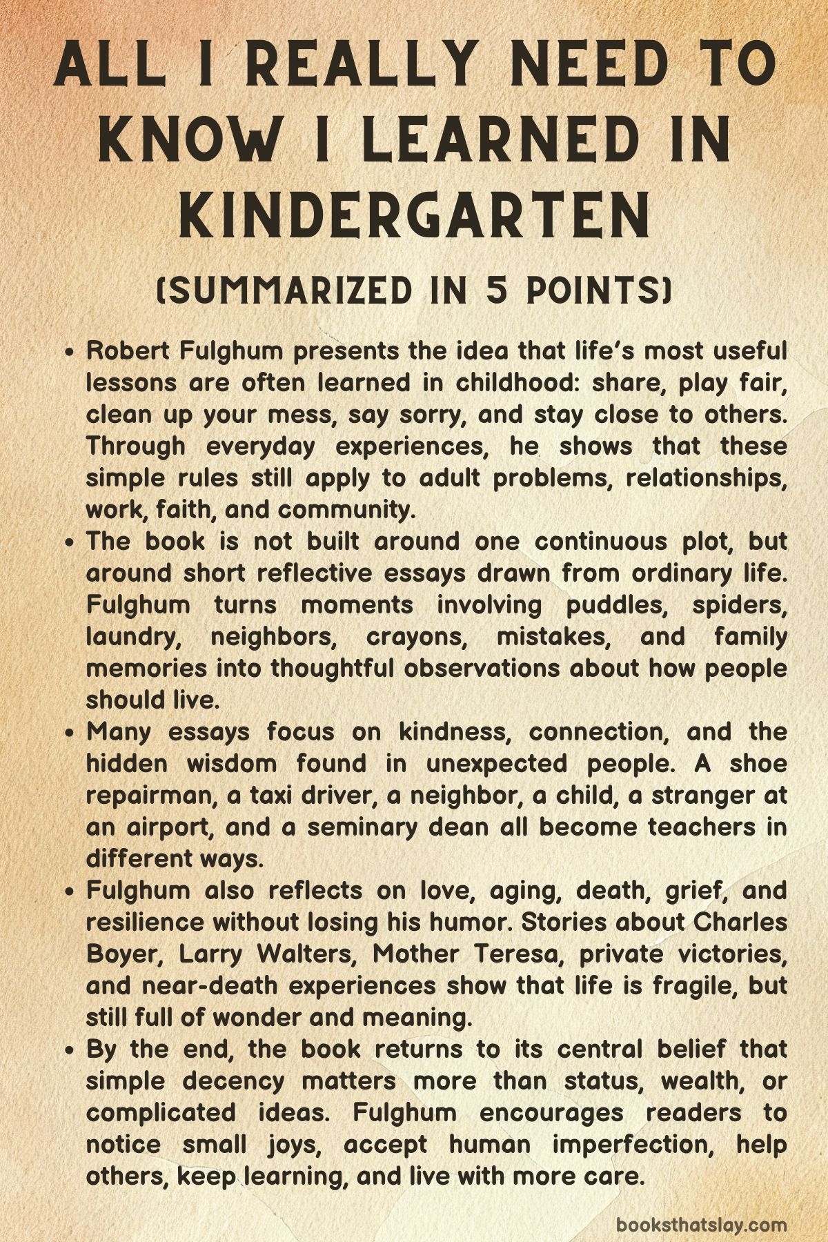 All I Really Need to Know I Learned in Kindergarten Summary