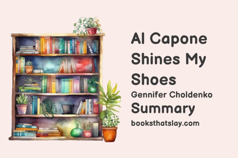 Al Capone Shines My Shoes Summary, Characters and Themes