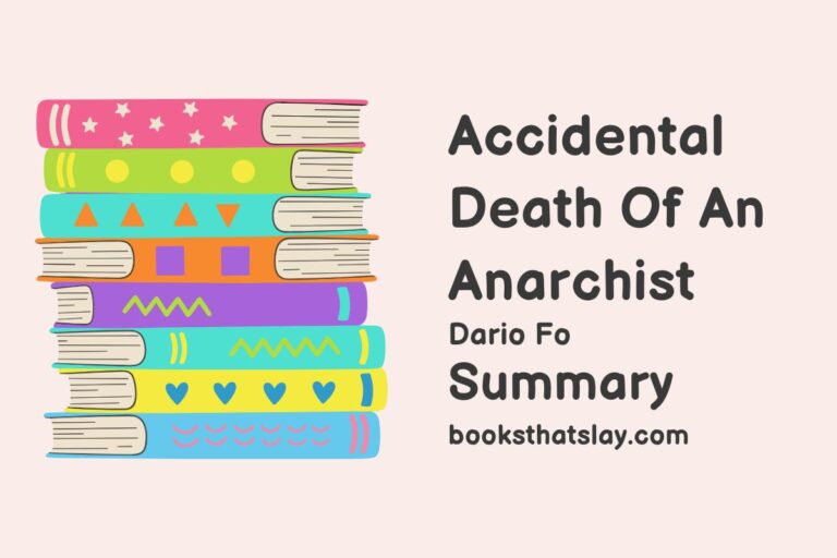 Accidental Death Of An Anarchist Summary, Characters and Themes