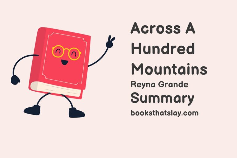 Across A Hundred Mountains Summary, Characters and Themes