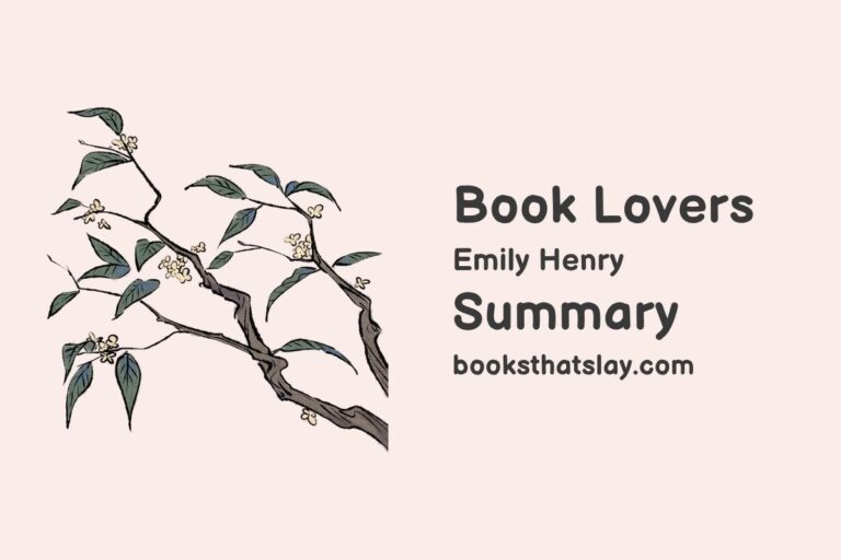 Book Lovers Summary, Characters and Themes