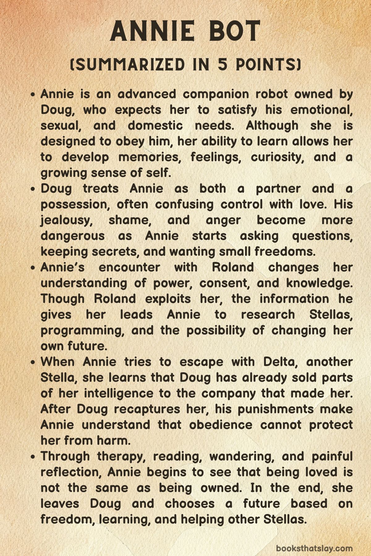 Annie Bot Summary