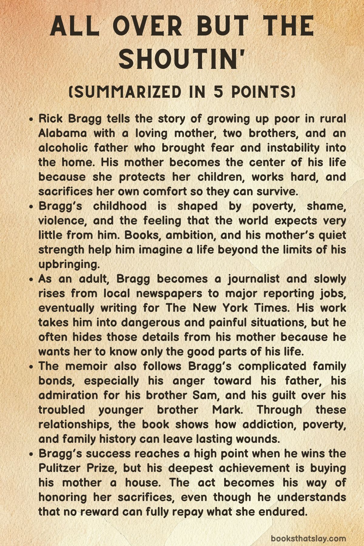 All Over but the Shoutin Summary 