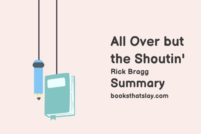 All Over but the Shoutin Summary and Analysis