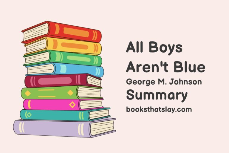 All Boys Aren’t Blue Summary and Analysis