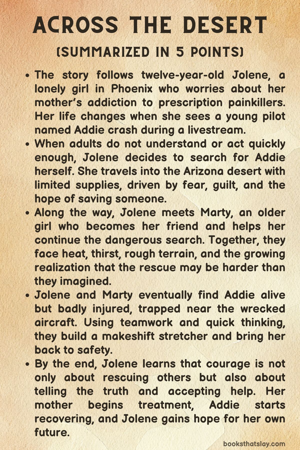 Across The Desert Summary