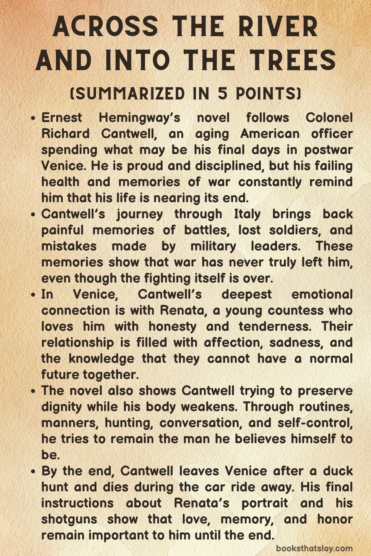 Across the River and into the Trees Summary