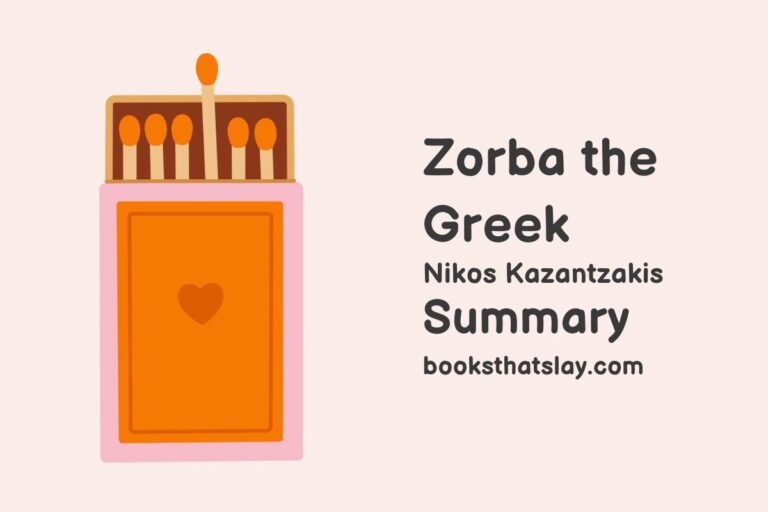 Zorba the Greek Summary, Characters and Themes