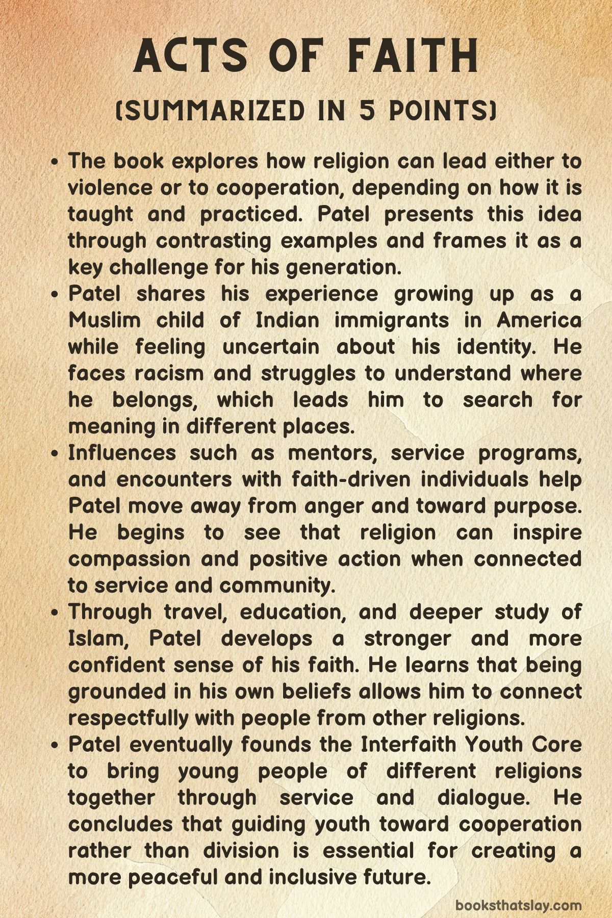 Acts of Faith Summary