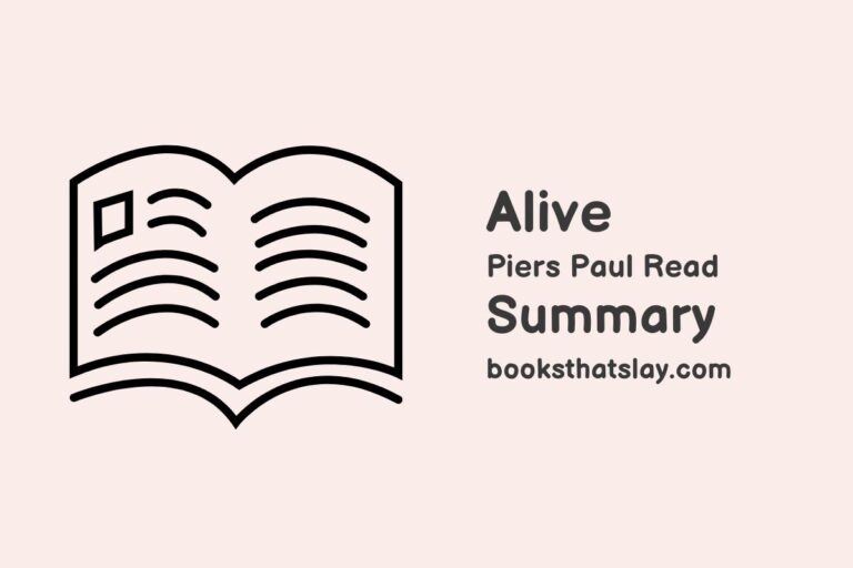 Alive by Piers Paul Read Summary and Analysis