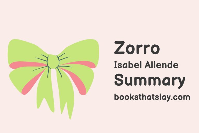 Zorro Summary, Characters and Themes