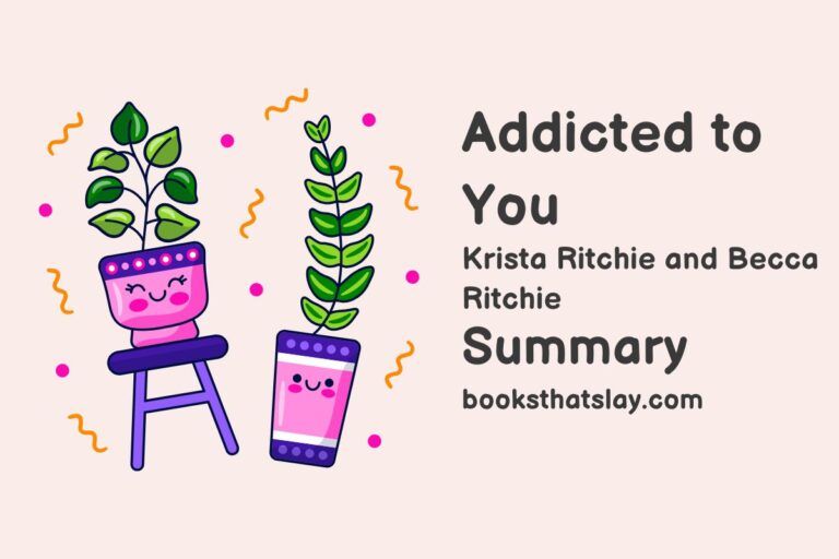 Addicted to You Summary, Characters and Themes