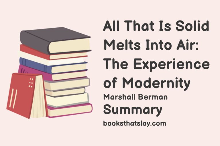 All That Is Solid Melts Into Air Summary, Characters and Themes