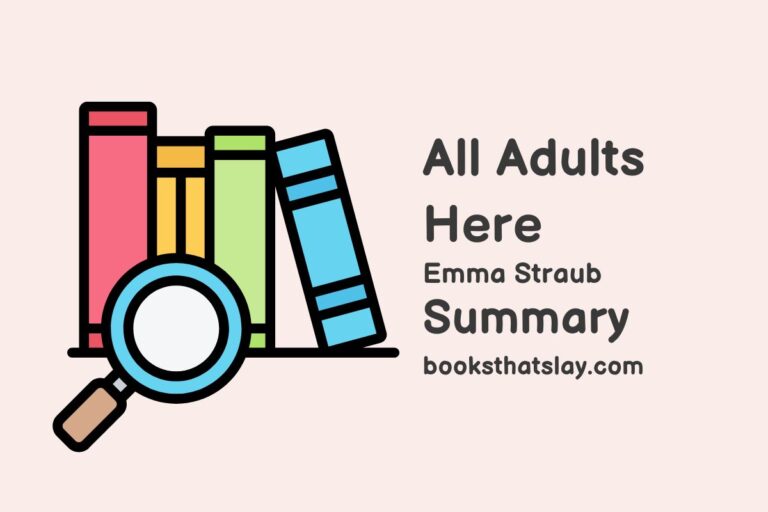 All Adults Here Summary, Characters and Themes